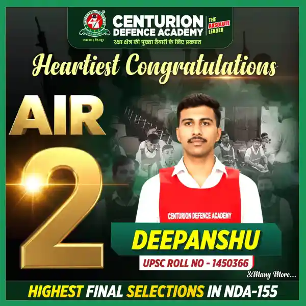 Centurion Defence Academy NDA 155 AIR 2 Deepanshu